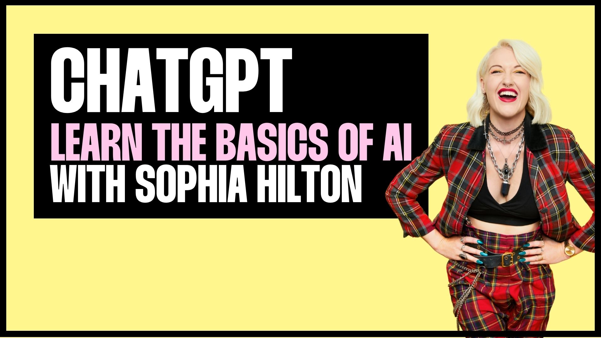 ChatGPT Learn The Basics of AI (Mini Course) - NOW £30