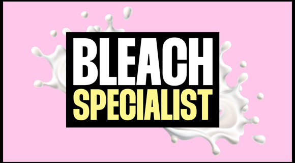 Bleach Specialist
